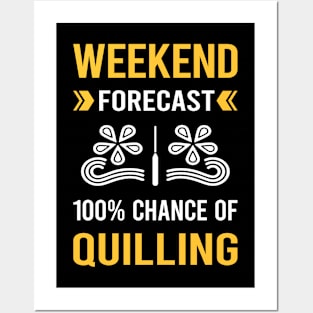 Weekend Forecast Quilling Posters and Art